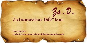 Zsivanovics Dókus névjegykártya
